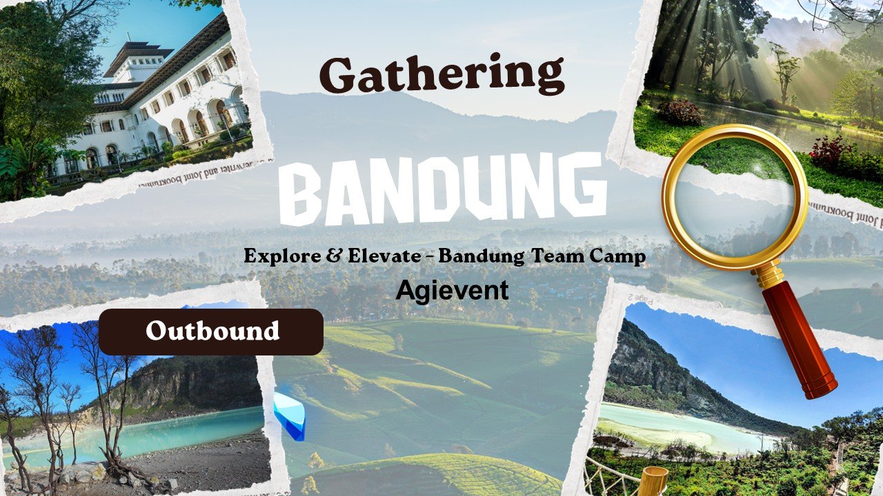 Company Gathering di Bandung – Solusi Seru Membangun Kekompakan dan Loyalitas Karyawan